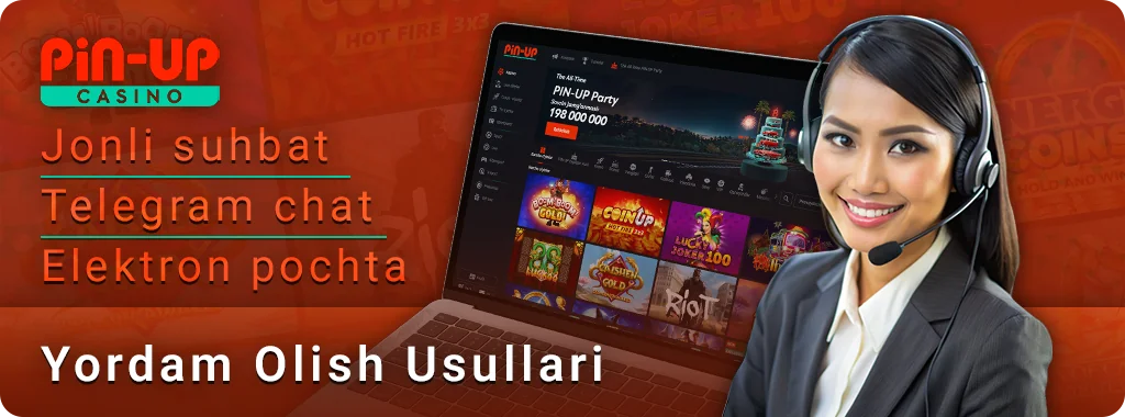 PIN Up Casino qo'llab-quvvatlash bilan aloqa usullari-o'yinchilarga yordam berish
